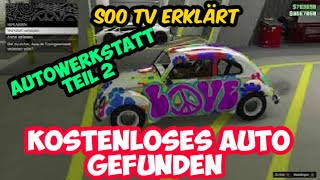 Soo tv Erklärt Autowerkstatt in GTA 5  Kundenaufträge amp KOSTENLOSES AUTO GEFUNDEN [upl. by Keung139]