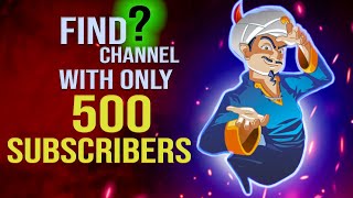 Can Akinator find a SMALL channel with only 500 SUBSCRIBERS  Did I BEAT the AKINATOR [upl. by Vasily659]