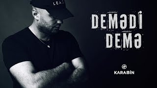 Okaber — Demədi Demə [upl. by Minardi]