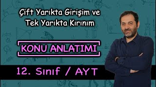 Çift YarıkYoung ve Tek Yarık Deneyi Kırınım Olayı [upl. by Agamemnon]