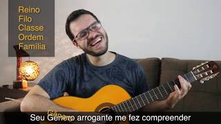 REFICOFAGE  música sobre taxonomia e classificação biológica em mais biologia [upl. by Rosemonde343]