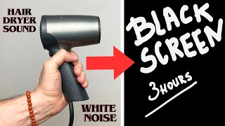 Hair Dryer Sound  2 Hours  White Noise  Sleep  Relax [upl. by Muirhead687]