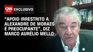 “Apoio irrestrito a Alexandre de Moraes é preocupante” diz Marco Aurélio Mello  LIVE CNN [upl. by Scornik754]