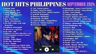 HOT HITS PHILIPPINES  SEPTEMBER 2024 UPDATED SPOTIFY PLAYLIST [upl. by Goltz]