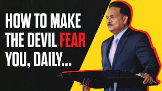 Make the Devil Fear You Today  Dr Samuel Patta on Spiritual warfare [upl. by Yrrep]