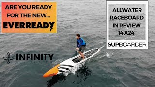 Infinity SUP Everready 2024  Raceboard ready for all water conditions [upl. by Trelu]