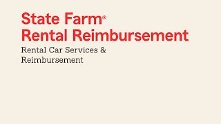 State Farm® Rental Coverage Overview and Reimbursement [upl. by Atiken]