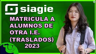 SIAGIE COMO MATRICULAR A UN ESTUDIANTE TRASLADADO DE OTRO COLEGIO [upl. by Koetke]