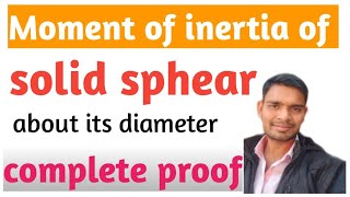 moment of inertia of solid sphere  derivation of moment of inertia of solid sphere [upl. by Bartle280]