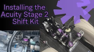 Acuity Stage 2 shift kit install and review on Integra TypeS [upl. by Nodearb58]