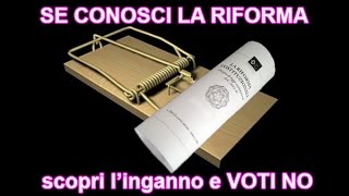 Referendum Costituzionale del 4 dicembre se conosci la riforma linganno non funziona [upl. by Ahsille631]