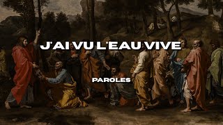 Lucien Deiss  Jai vu leau vive Paroles [upl. by Aitahs568]