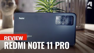 Xiaomi Redmi Note 11 Pro full review [upl. by Isyad]