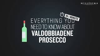 Wine Knowledge – VALDOBBIADENE PROSECCO  VENETIE [upl. by Nivrad]