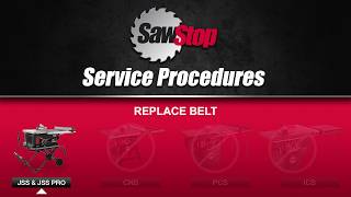 SawStop Service Tip Replace Belt for Jobsite Saw Legacy and Pro Models [upl. by Harewood]