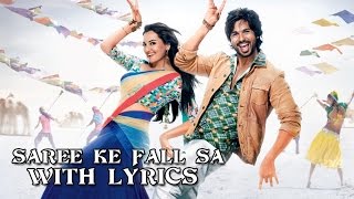 Saree Ke Fall Sa  Full Song With Lyrics  RRajkumar [upl. by Enovi335]