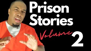 Prison Stories Vol 2 [upl. by Yllod]