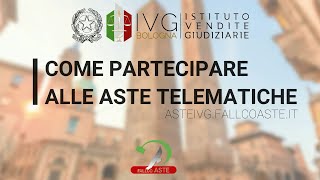 TUTORIAL  Come partecipare alle aste telematiche ASTEIVGFALLCOASTEIT  IVG BOLOGNA [upl. by Ten212]