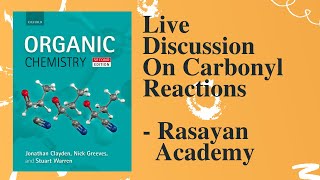 Detailed Discussion On Carbonyl Reactions From Clayden  Organic Chemistry [upl. by Winther]