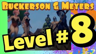 Buckerson amp Meyers  Level Eight [upl. by Issej520]