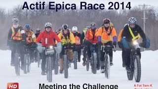 Actif Epica Race 2014  Meeting The Challenge [upl. by Hareehahs]