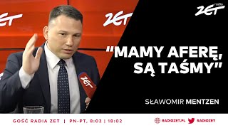 Sławomir Mentzen quotPolski rząd ZLOBBOWANYquot Mówi o nowej aferze taśmowej  Gość Radia ZET [upl. by Enytsuj646]