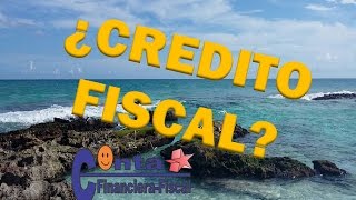 ¿Que es el credito fiscal  Articulo 4 CFF [upl. by Janiuszck629]