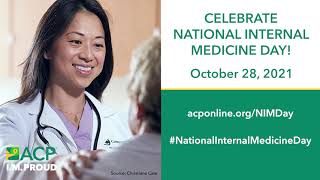 Celebrate National Internal Medicine Day October 28 [upl. by Naihr]