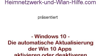 Die automatische Aktualisierung von Windows 10 Apps aktivieren oder deaktiveren [upl. by Patman679]