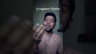 Swagatham Krishna  Mohanam  Krishna [upl. by Nattirb]