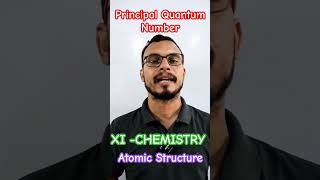 PRINCIPAL QUANTUM NUMBERSHORTYOUTUBESHORT XI CHEMISTRY YTSHORTS RCC RAVI SIR [upl. by Orin]