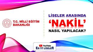 LİSELER ARASI NAKİL NASIL YAPILIR [upl. by Nohsar]