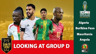 AFCON 2023 GROUP D PREVIEW Algeria Burkina Faso Mauritania and Angola [upl. by Kimble150]