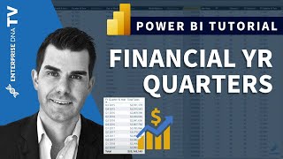 How To Create Custom Financial Year Quarters  Power BI [upl. by Dez]