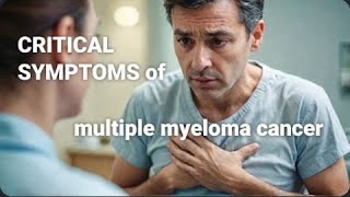 multiple myeloma cancer Symptoms you should never ignore [upl. by Garv]