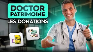 👨‍⚕️ Doctor patrimoine les Donations [upl. by Dorry]