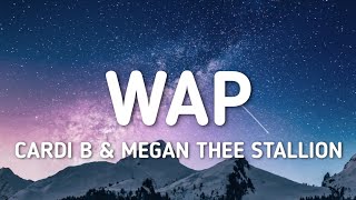 Cardi b amp Megan thee stallion  Wap Lyric [upl. by Jade804]