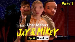 YTP Jay amp Mikey  Episode 6 Break In PT 1 [upl. by Nnylhtak]