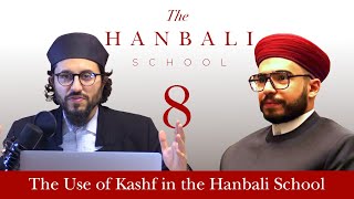 8  The Use of Kashf in the Hanbali School [upl. by Reinhardt]