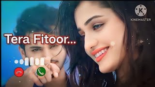 Tera fitoor Ringtone ToonsLove RingtoneGenius MovieRingtoneTrending Ringtoneringtoneterafitoor [upl. by Fidela500]