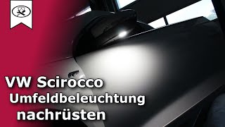 VW Scirocco Umfeldbeleuchtung wechseln  Switch lighting environment  VitjaWolf  Tutorial HD [upl. by Burnham]