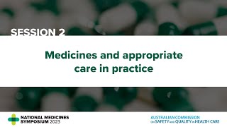 NMS 2023 – Session 2 Medicines and appropriate care in practice [upl. by Yseult]