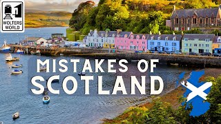 Mistakes Tourists Make in Scotland [upl. by Initof]