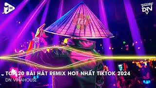 Nonstop 2024 TikTok  Nhạc Trend TikTok Remix 2024  Nonstop 2024 Vinahouse Bay Phòng Bass Cực Mạnh [upl. by Lehctim]