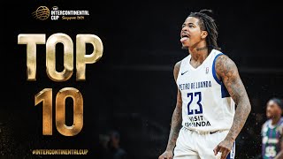 Top 10 Plays  FIBA Intercontinental Cup 2024 [upl. by Roth]