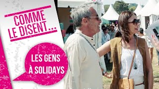 Comme Le Disent les gens à Solidays  La Banque Postale [upl. by Ettevol]