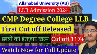 Big News  Allahabad University LLB Admission 2024  CMP degree college LLB First cut off released [upl. by Ecnerewal]