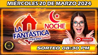 Resultado de LA FANTASTICA NOCHE del MIÉRCOLES 20 de marzo del 2024 chance fantasticanoche [upl. by Acireed483]