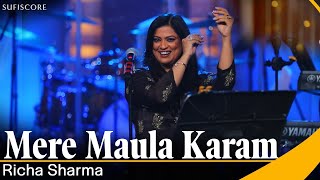 Mere Maula Karam  Richa Sharma  Umang Doshi  4K Video Song  Sufiscore [upl. by Eul525]