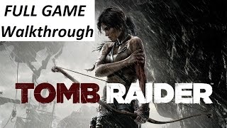 Tomb Raider 2013 Walkthrough  Complete Game 【HD】 [upl. by Poliard276]